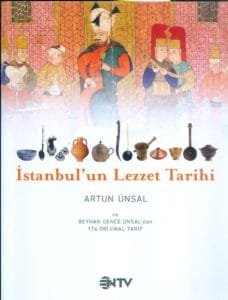 İstanbul'un Lezzet Tarihi