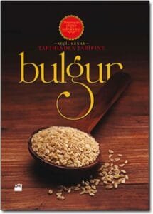 Sağlıklı beslenmenin vazgeçilmezi: Bulgur