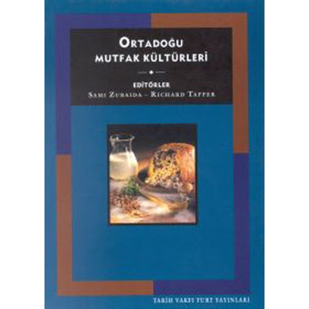 Yemek ve Toplum: Ortadoğu Mutfak Kültürleri