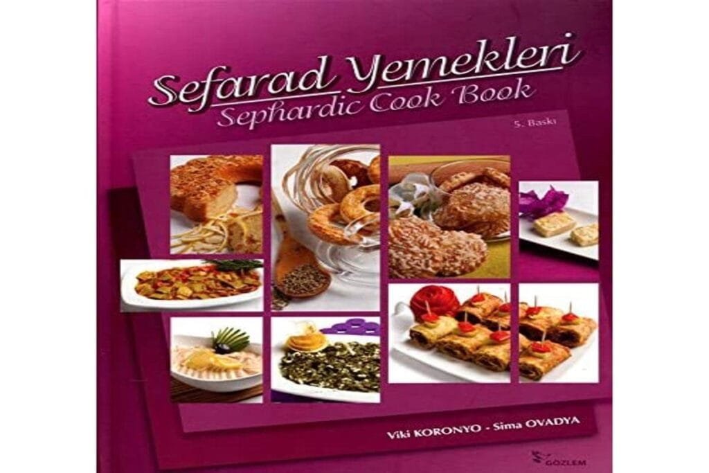 Sefarad Yemekleri (Sephardic Cook Book)